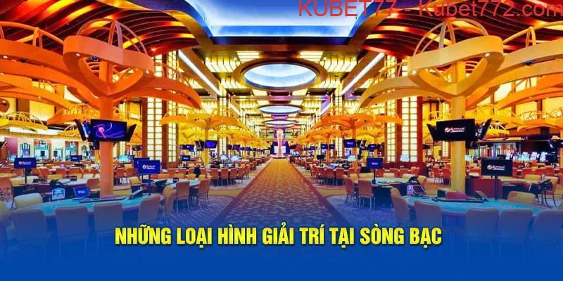 Ảnh: Những loại hình giải trí tại sòng bạc