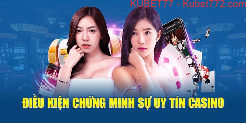 Ảnh: Điều kiện chứng minh sự uy tín casino