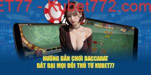 hướng dẫn cách chơi baccarat