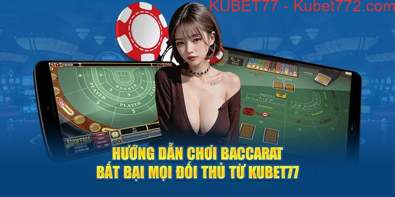 hướng dẫn cách chơi baccarat