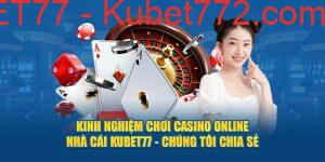 kinh nghiệm chơi casino online