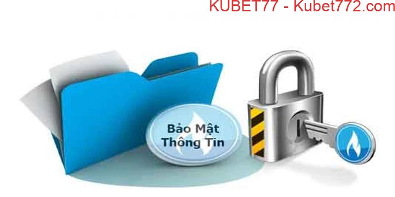 Nội dung chi tiết về các điều khoản an toàn và bảo mật tại kubet - kubet77